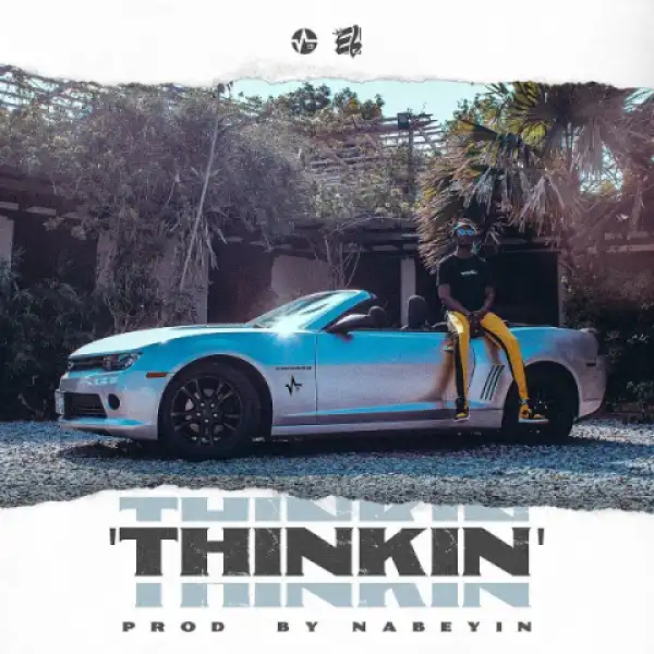E.L - Thinkin